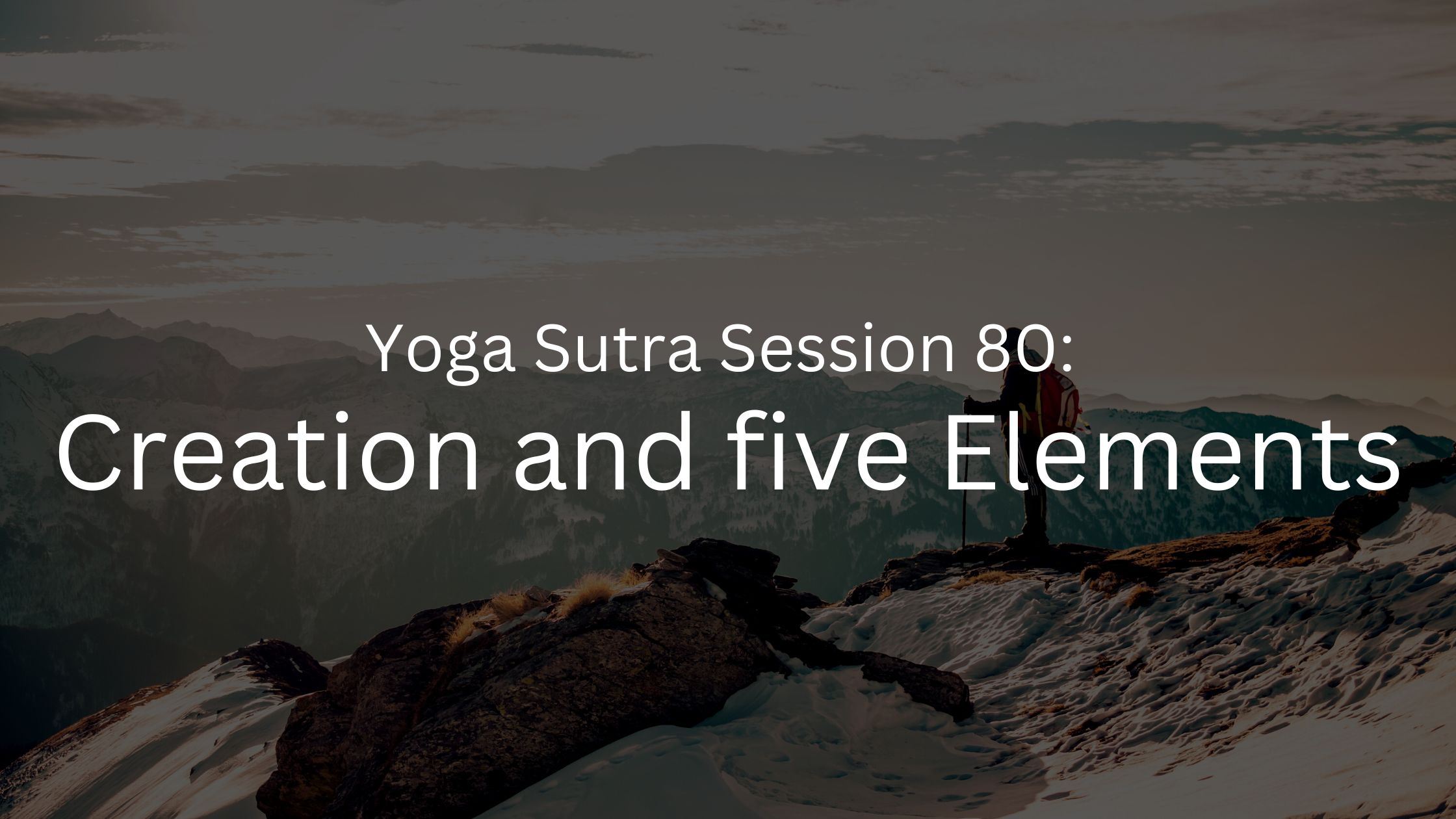 Yoga Sutra Reflections Session 79: Udana and Samana Vayu - Dwarkadhish  Holistic Centre